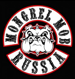 Mongrel Mob Riders, Москва